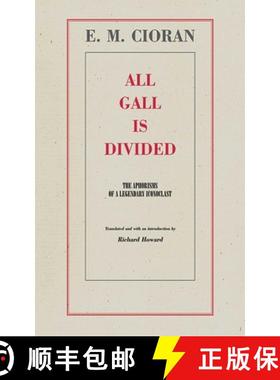 【3-4周达】All Gall Is Divided: The Aphorisms of a Legendary Iconoclast [9781611453072]