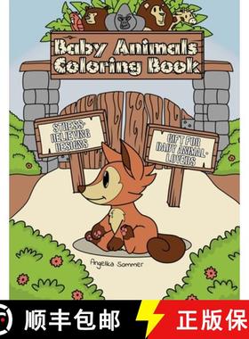 【3-4周达】Baby Animals Coloring Book: A Fun, Easy, And Relaxing Coloring Gift Book with Stress-Relie... [9781922435132]