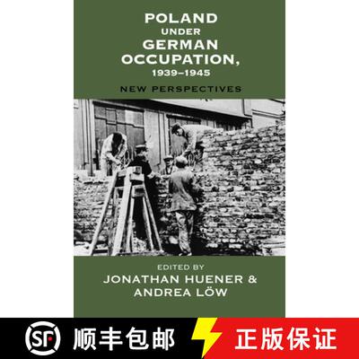 【3-4周达】精装 Poland Under German Occupation, 1939-1945: New Perspectives [9781805392439]