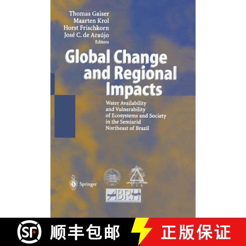 【3-4周达】Global Change and Regional Impacts: Water Availability and Vulnerability of Ecosystems and... [9783642628610]