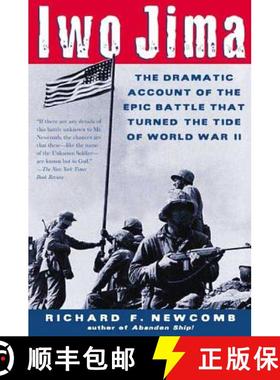 【3-4周达】Iwo Jima: The Dramatic Account of the Epic Battle That Turned the Tide of World War II [9780805070712]