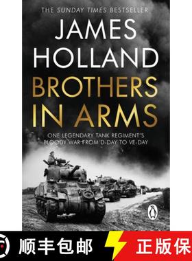 【3-4周达】Brothers in Arms : One Legendary Tank Regiment's Bloody War from D-Day to VE-Day [9780552177917]