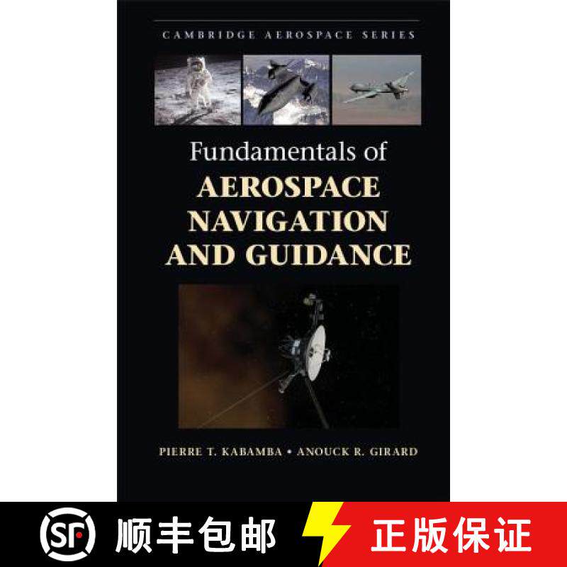 【3-4周达】精装 Fundamentals of Aerospace Navigation and Guidance: - Fundamentals of Aerospace Naviga... [9781107070943]
