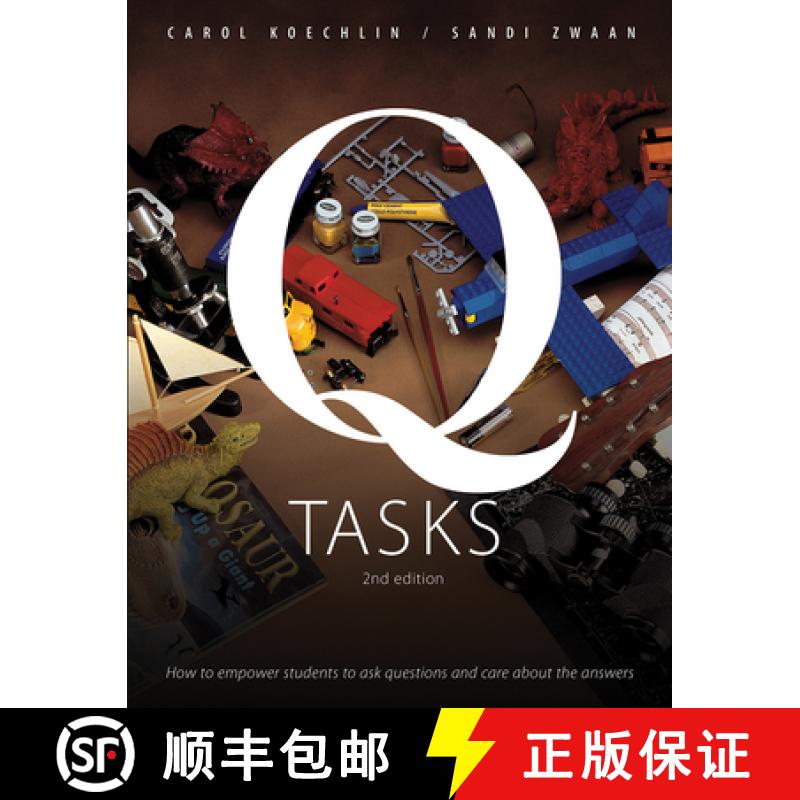 【3-4周达】Q-Tasks, 2nd Edition: How to Empower Students to Ask Questions and Care about the Answers [9781551383019]