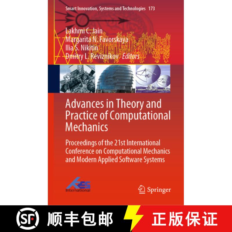 【3-4周达】Advances in Theory and Practice of Computational Mechanics: Proceedings of the 21st Intern... [9789811525995]