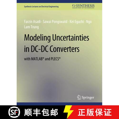【3-4周达】Modeling Uncertainties in DC-DC Converters with MATLAB (R) and PLECS (R) [9783031008924]