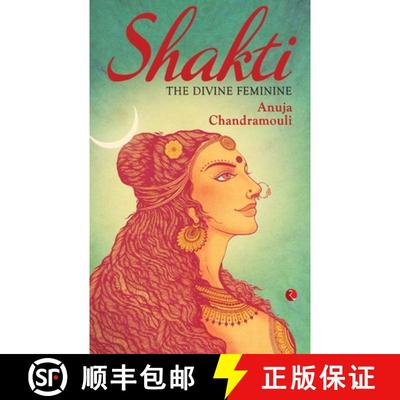 【3-4周达】Shakti: The Divine Feminine [9788129137296]