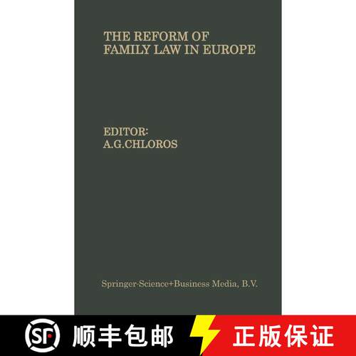 【3-4周达】The Reform of Family Law in Europe: The Equality of the Spouses--Divorce--Illegitimate Chi... [9789401743860]