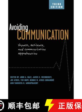预订 Avoiding Communication: Shyness, Reticence, and Communication Apprehension [9781572736887]