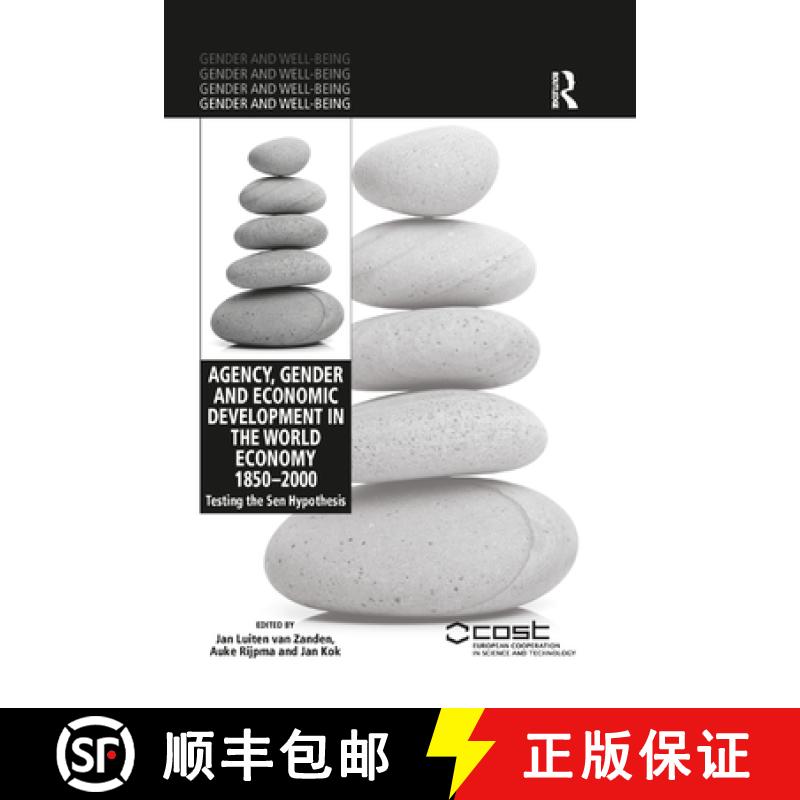 【3-4周达】Agency, Gender and Economic Development in the World Economy 1850-2000 : Testing the Sen H... [9780367349233]
