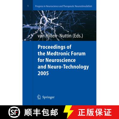 【3-4周达】Proceedings of the Medtronic Forum for Neuroscience and Neuro-Technology 2005 [9783540327455]