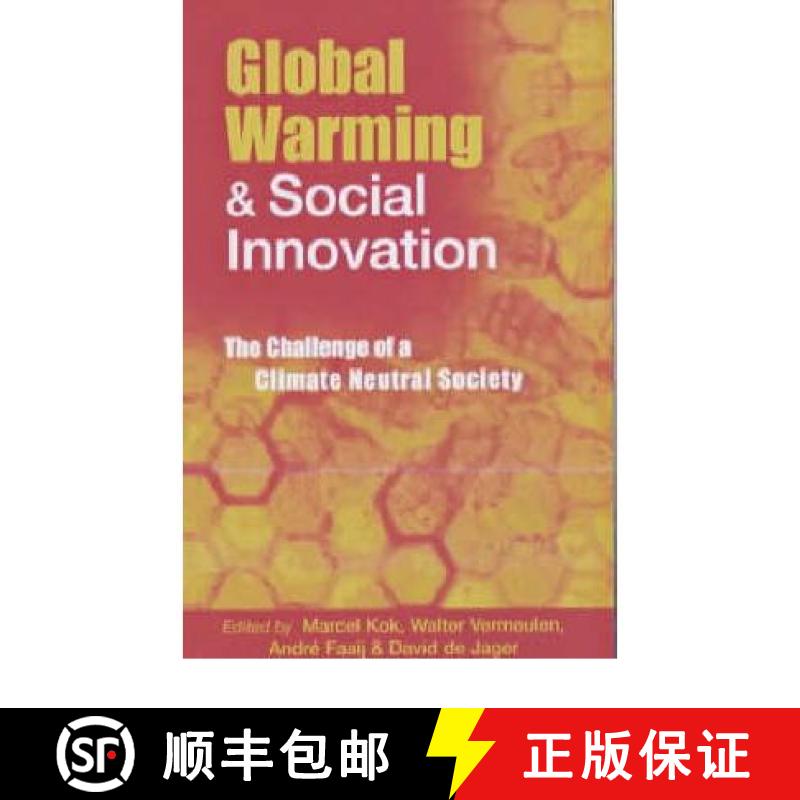 【3-4周达】Global Warming and Social Innovation: The Challenge of a Climate Neutral Society [9781853839443]