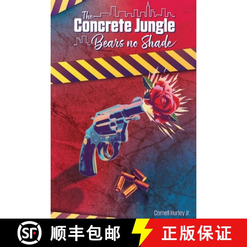 【2-3周达】The Concrete Jungle Bears No Shade: Incarcerated Love and Pain [9781637512210]