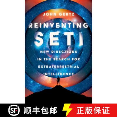 【3-4周达】精装 Reinventing SETI: New Directions in the Search for Extraterrestrial Intelligence [9780197800416]