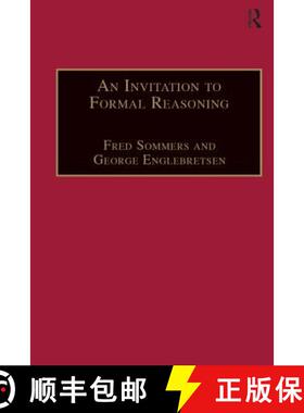 【3-4周达】An Invitation to Formal Reasoning: The Logic of Terms [9780754613664]