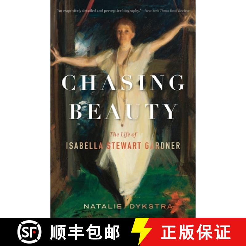 【3-4周达】Chasing Beauty: The Life of Isabella Stewart Gardner [9780063378353] - 封面