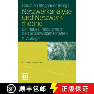 【3-4周达】Netzwerkanalyse und Netzwerktheorie : Ein neues Paradigma in den  Sozialwissenschaften (2.... [9783531173276]