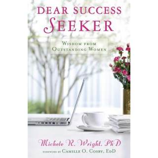 【4周达】Dear Success Seeker: Wisdom from Outstanding Women [9781416570790]