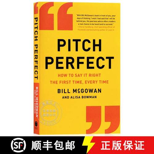 现货 精准表达 Pitch Perfect: How to Say It Right the First Time, Every Time [9780062472939]