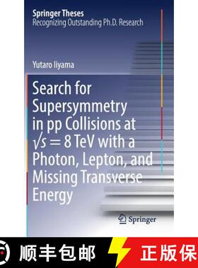 【3-4周达】Search for Supersymmetry in Pp Collisions at √s = 8 TeV with a Photon, Lepton, and M... [9783319586601]