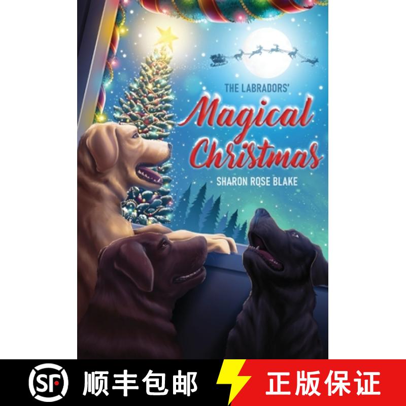 【2-3周达】The Labradors' Magical Christmas [9781961078390]
