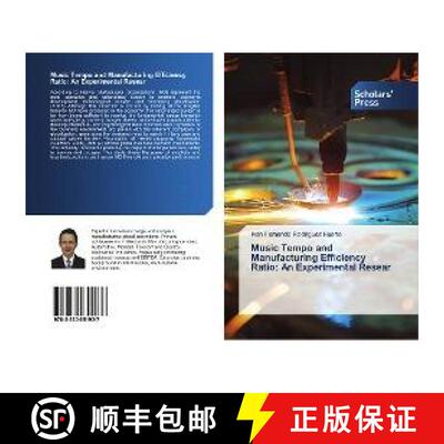 预订 Music Tempo and Manufacturing Efficiency Ratio: An Experimental Resear [9783330651937]