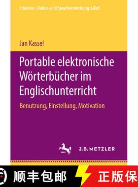 【3-4周达】Portable elektronische Wörterbücher im Englischunterricht : Benutzung, Einstellung, Moti... [9783476047991]