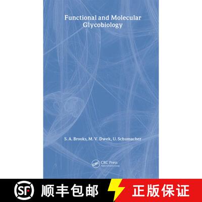 预订 Functional and Molecular Glycobiology [9781859960226]