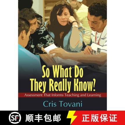 【3-4周达】So What Do They Really Know?: Assessment That Informs Teaching and Learning [9781571107305]