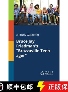 【3-4周达】A Study Guide for Bruce Jay Friedman's Brazzaville Teen-ager [9781375377553]