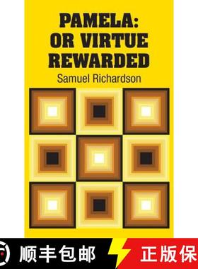 【3-4周达】Pamela: Or Virtue Rewarded [9781731703095]