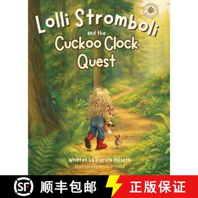 【3-4周达】精装 Lolli Stromboli and the Cuckoo Clock Quest [9783982799230]