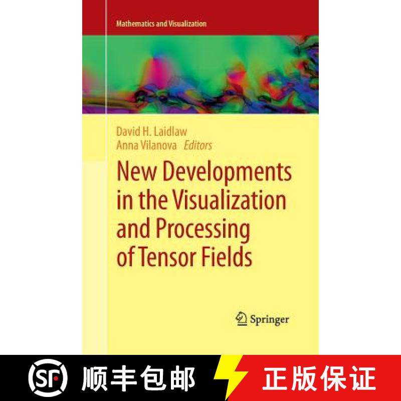 【3-4周达】New Developments in the Visualization and Processing of Tensor Fields [9783662507865]