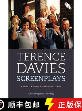 【3-4周达】精装 Terence Davies Screenplays, Volume I: Autobiography and Biography [9781350559455]