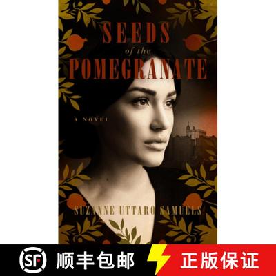 【3-4周达】Seeds of the Pomegranate: A Novel [9781960573445]