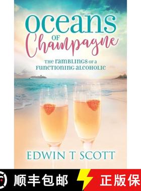 【3-4周达】Oceans of Champagne: The Ramblings of a Functioning Alcoholic [9781861519580]