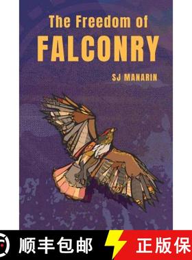 【3-4周达】The Freedom of Falconry [9781916467903]