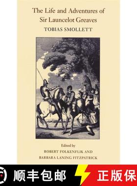 【3-4周达】The Life and Adventures of Sir Launcelot Greaves [9780820346083]