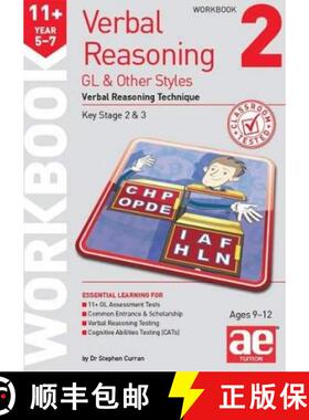 【3-4周达】11+ Verbal Reasoning Year 5-7 GL & Other Styles Workbook 2: Verbal Reasoning Technique [9781911553618]