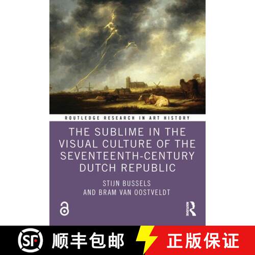 【3-4周达】精装 The Sublime in the Visual Culture of the Seventeenth-Century Dutch Republic [9781032375878]