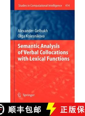 【3-4周达】Semantic Analysis of Verbal Collocations with Lexical Functions [9783642287701]