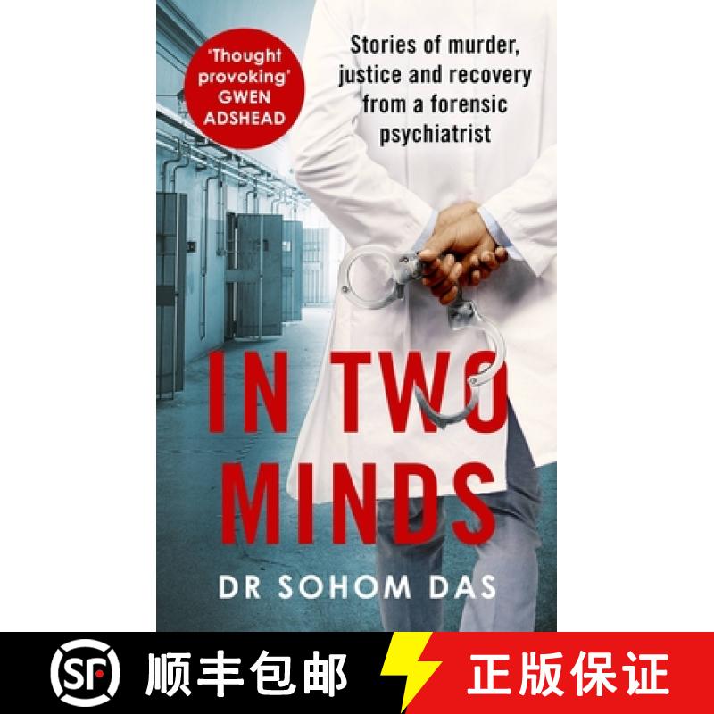 【3-4周达】In Two Minds: Shocking true stories of murder, justice and recovery from a forensic psychi... [9780751583793]