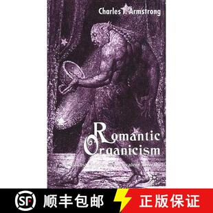 Ambivalent 9781403904751 Romantic Idealist Origins From 4周达 Organicism Afterlife