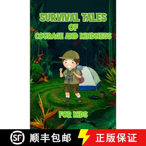 【3-4周达】Survival Tales of Courage and Kindness for Kids [9783755104223]