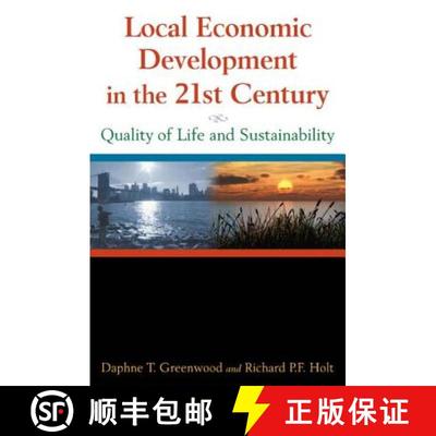 【3-4周达】Local Economic Development in the 21st Century: Quality of Life and Sustainability : Quali... [9780765620941]