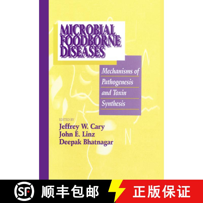 【3-4周达】Microbial Foodborne Diseases: Mechanisms of Pathogenesis and Toxin Synthesis [9781566767873]