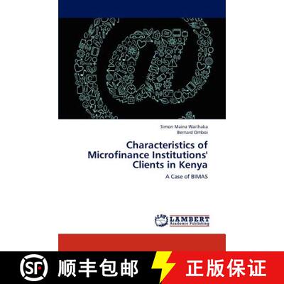 预订 Characteristics of Microfinance Institutions' Clients in Kenya [9783838342665]