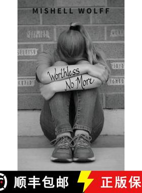 【3-4周达】Worthless No More [9780999166703]