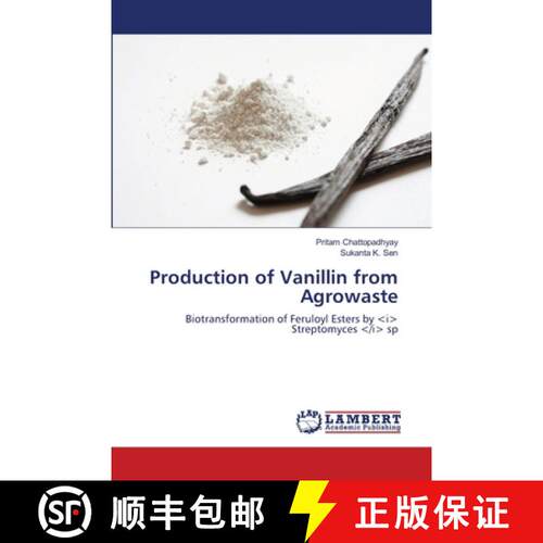 预订 Production of Vanillin from Agrowaste [9783659399343]