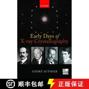 【3-4周达】Early Days of X-ray Crystallography [9780199659845]
